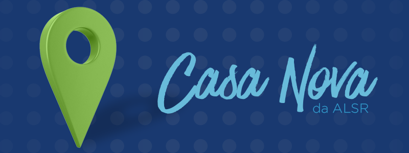 Texto "Casa Nova da ALSR" com um PIN verde num fundo azul.